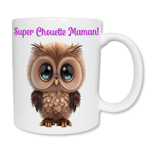 Mug personnalisé en céramique affichant une chouette et le message "Super Chouette Maman" en haut
