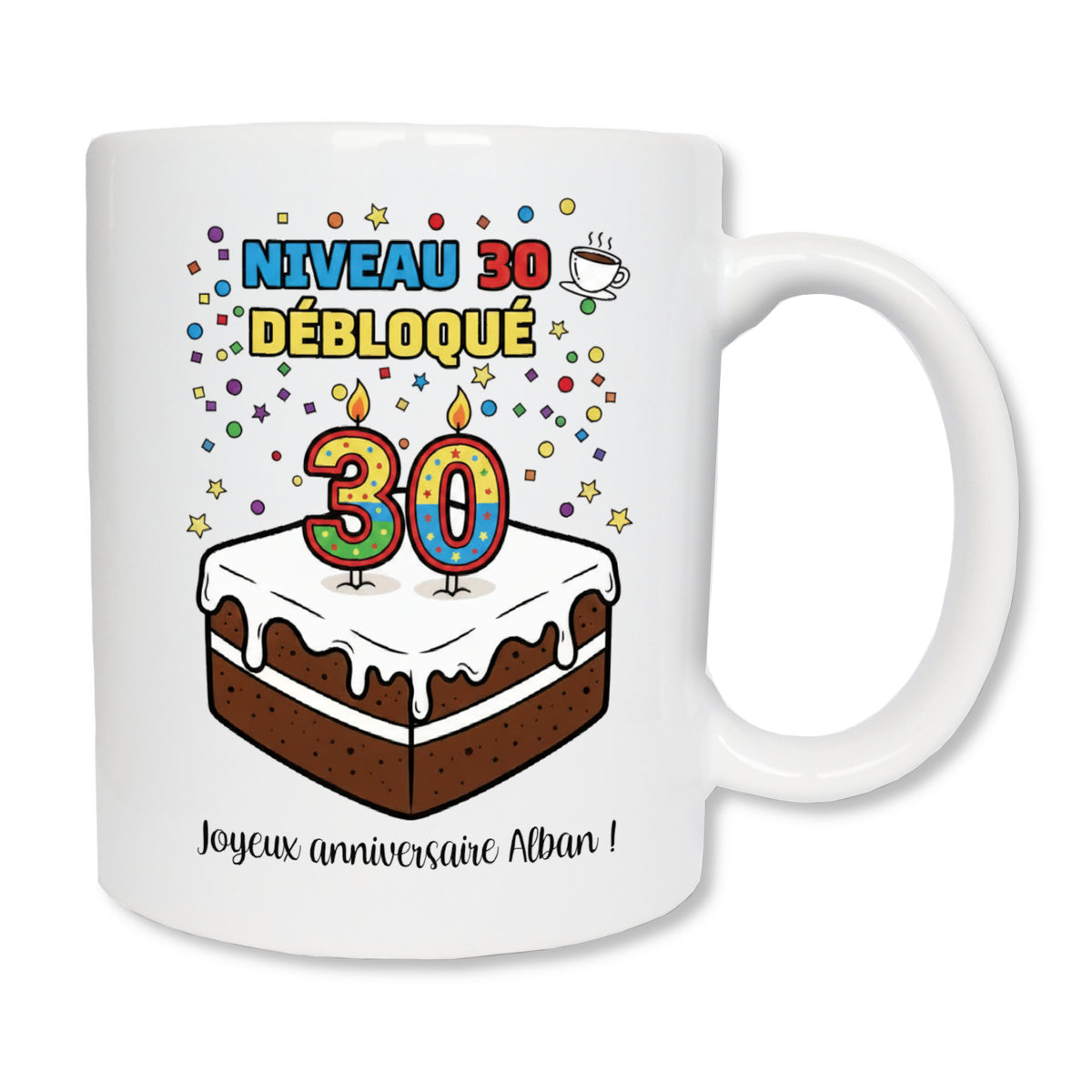 Mug gâteau joyeux anniversaire 30 ans - cadeau anniversaire original personnalisé
